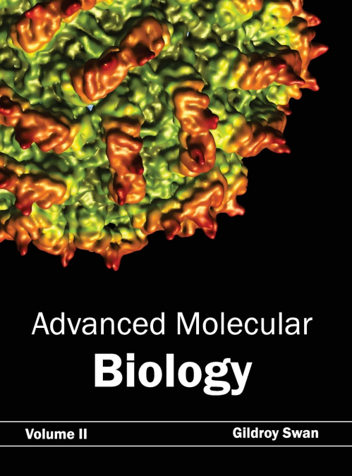 Advanced Molecular Biology