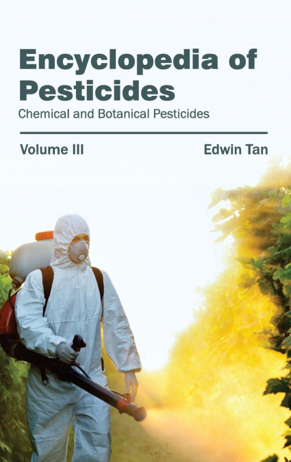 Encyclopedia of Pesticides