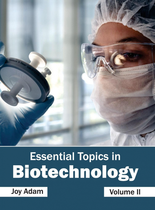 Essential Topics in Biotechnology