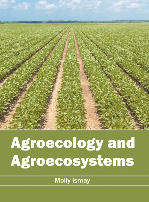 Agroecology and Agroecosystems