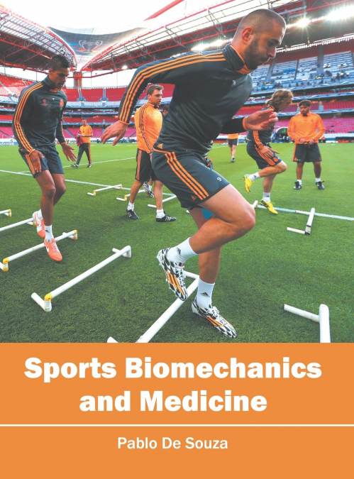 Sports Biomechanics and Medicine