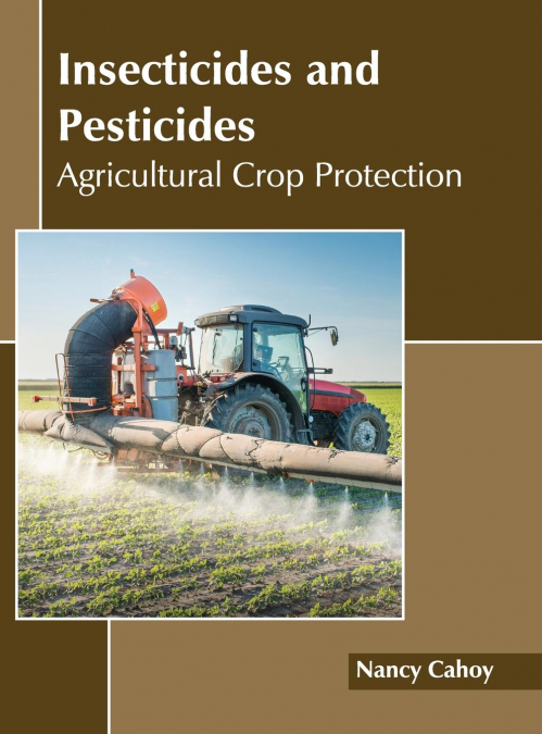Insecticides and Pesticides