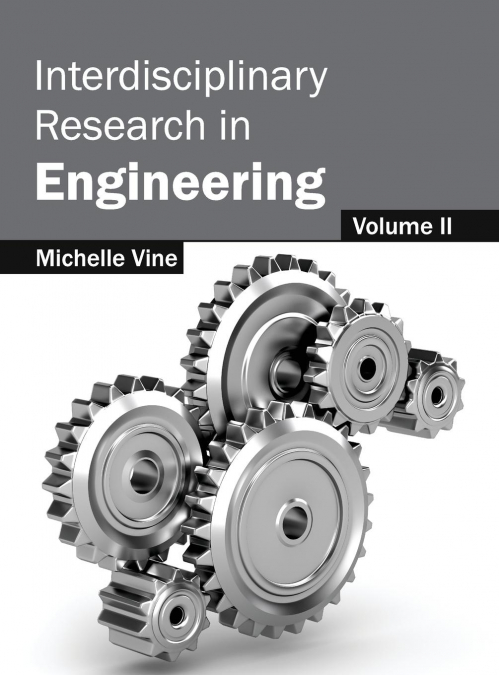 Interdisciplinary Research in Engineering