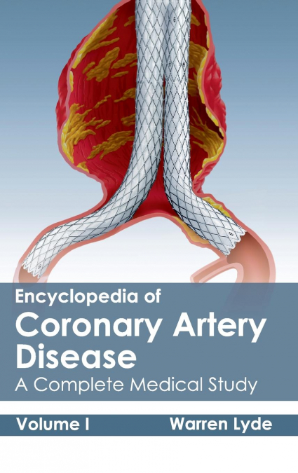 Encyclopedia of Coronary Artery Disease