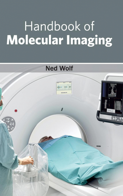 Handbook of Molecular Imaging