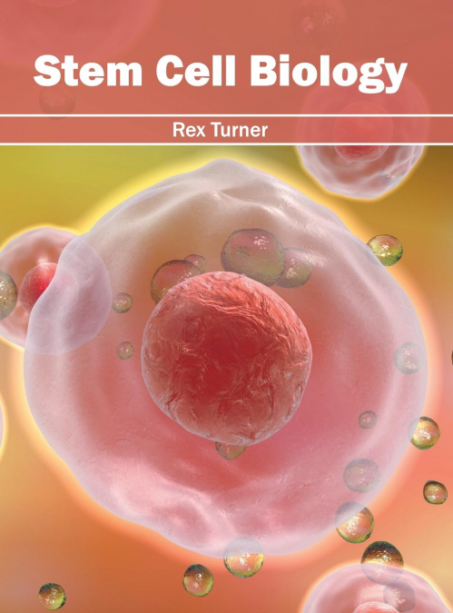 Stem Cell Biology