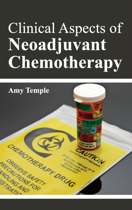 Clinical Aspects of Neoadjuvant Chemotherapy