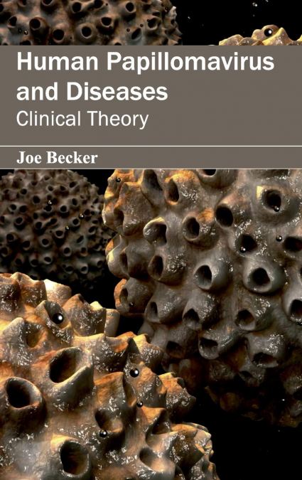 Human Papillomavirus and Diseases