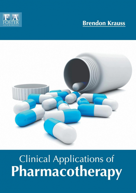 Clinical Applications of Pharmacotherapy