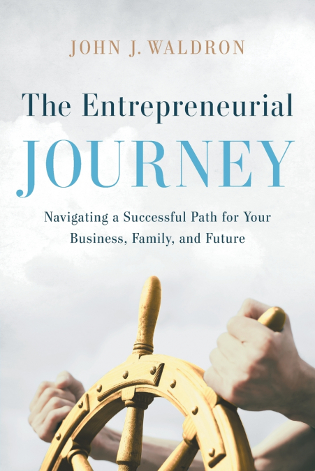 The Entrepreneurial Journey