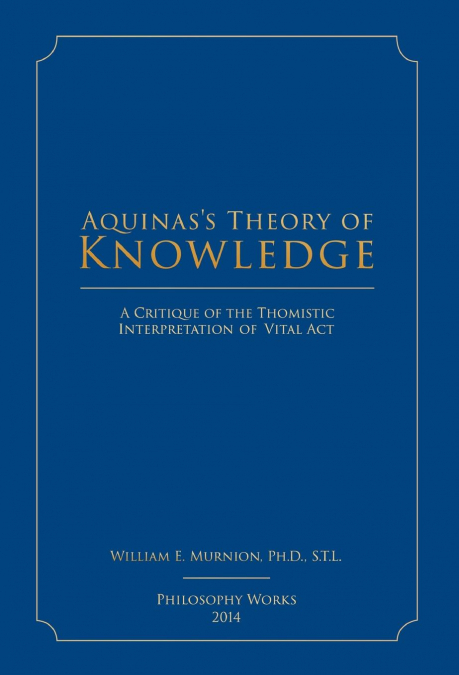 Aquinas’s Theory of Knowledge