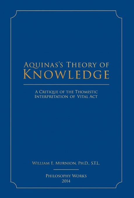 Aquinas’s Theory of Knowledge