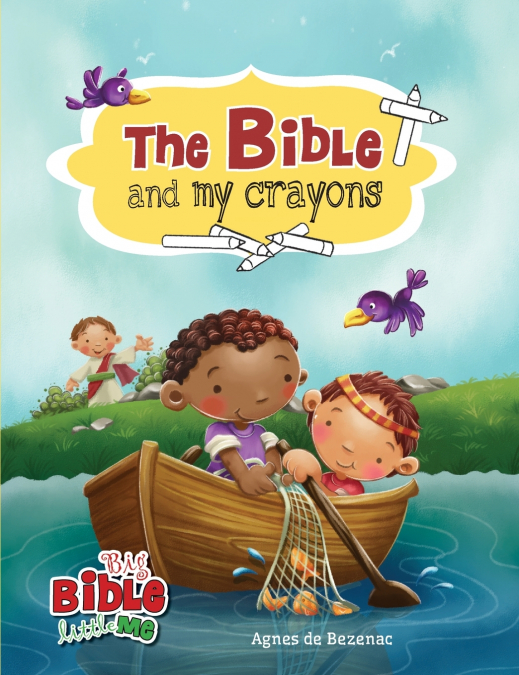 The Bible and My Crayons