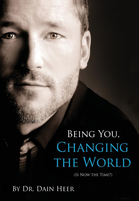 Being You, Changing the World