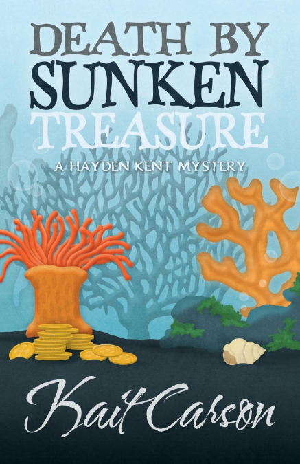DEATH BY SUNKEN TREASURE