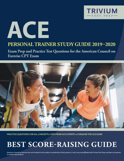 ACE Personal Trainer Study Guide 2019-2020