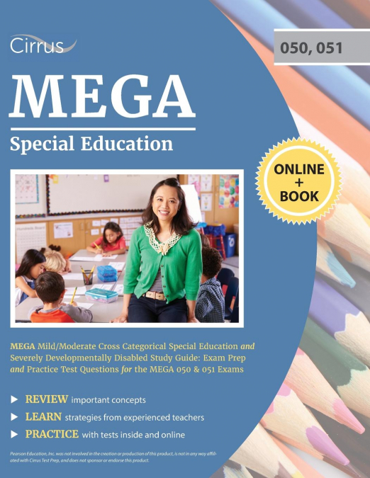MEGA Mild/Moderate Cross Categorical Special Education and Severely Developmentally Disabled Study Guide