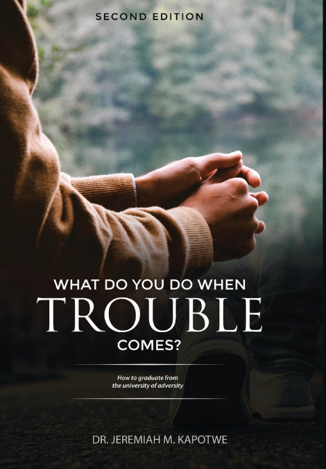 What Do You Do When Trouble Comes?