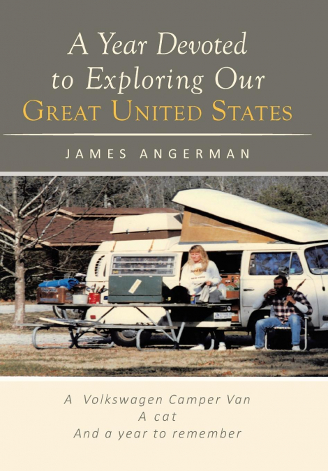 A Year Devoted to Exploring Our Great United States