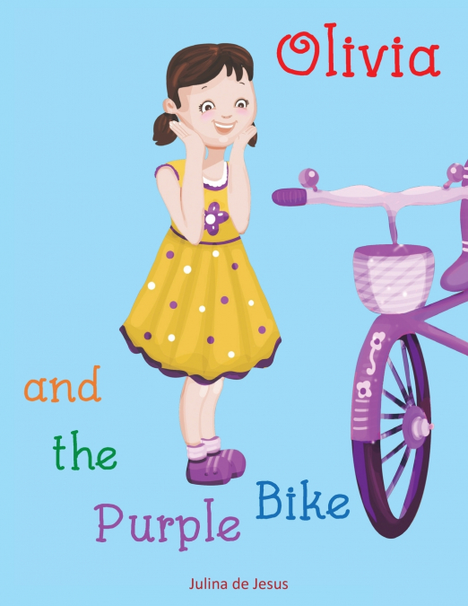 Olivia and the Purple Bike