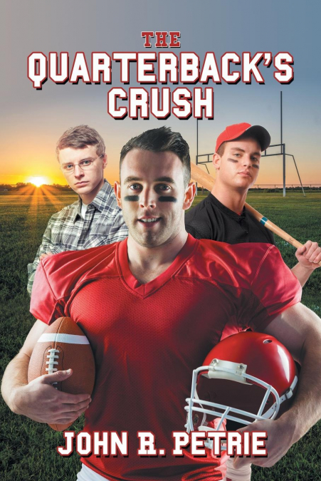 The Quarterback’s Crush