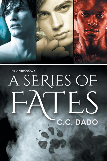 A Series of Fates