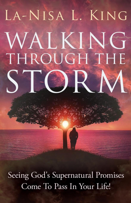 Walking Through The Storm