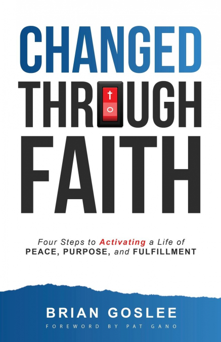 Changed Through Faith