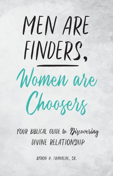 Men Are Finders, Women Are Choosers