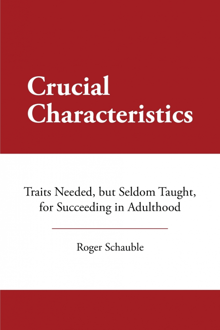 Crucial Characteristics