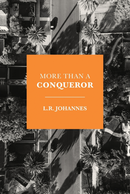 More Than A Conqueror