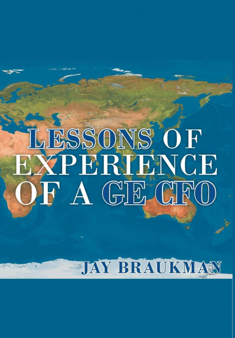 Lessons of Experience of a GE CFO