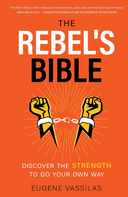 The Rebel’s Bible