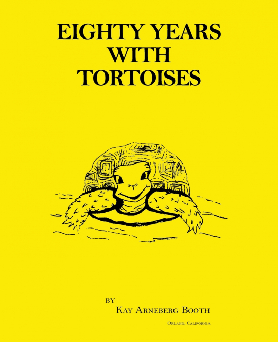 Eighty Years with Tortoises