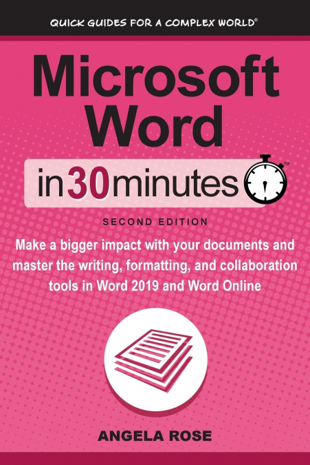 Microsoft Word In 30 Minutes (Second Edition)