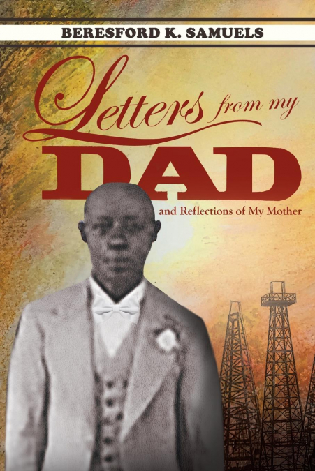 Letters from My Dad...and Reflections of My Mother