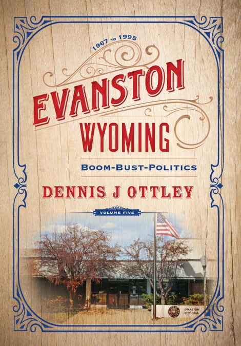 Evanston Wyoming Volume 5