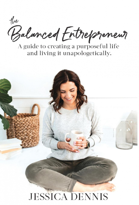The Balanced Entrepreneur