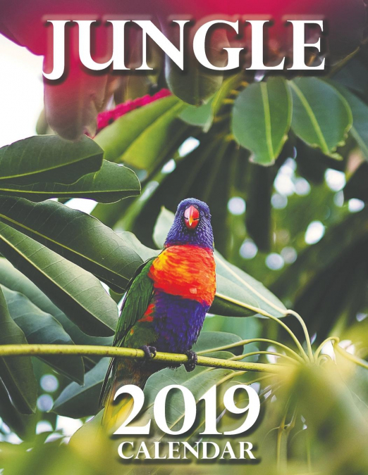Jungle 2019 Calendar