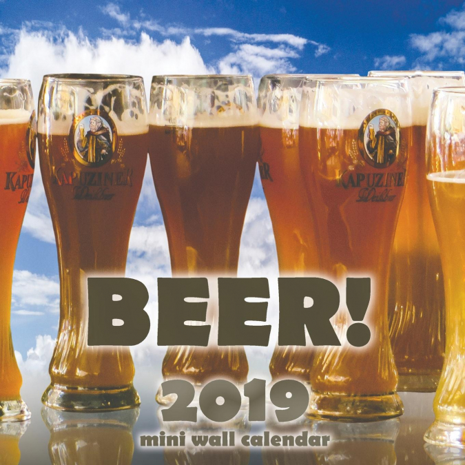 Beer! 2019 Mini Wall Calendar