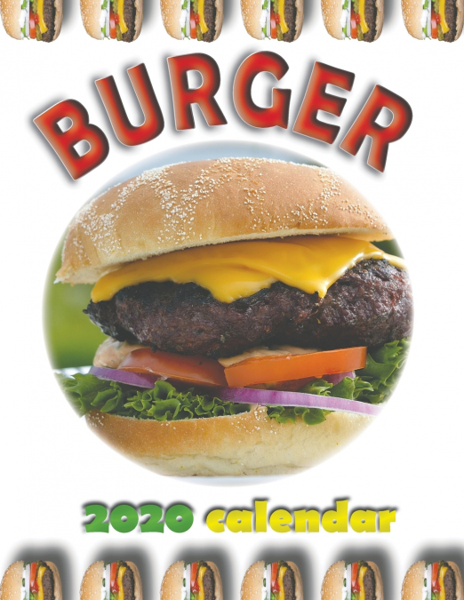 Burger 2020 Calendar