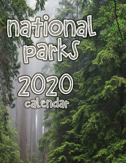 National Parks 2020 Calendar