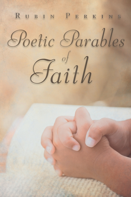Poetic Parables of Faith