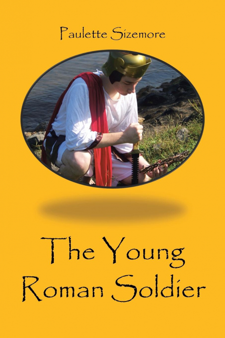 The Young Roman Soldier