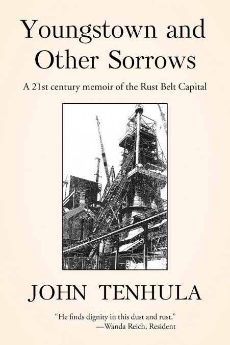 Youngstown and Other Sorrows
