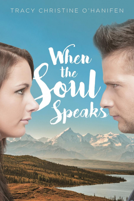 When the Soul Speaks