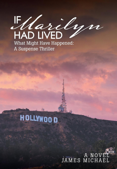 If Marilyn Had Lived