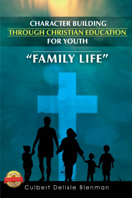 Character Building Through Christian Education for Youth