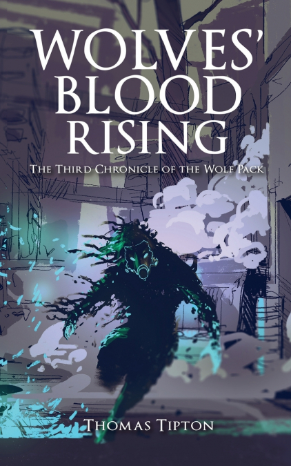 Wolves' Blood Rising