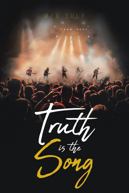Truth Is the Song